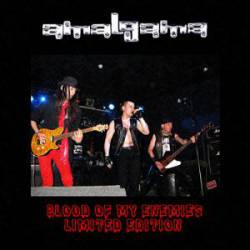 Amalgama (RUS) : Blood of My Enemies